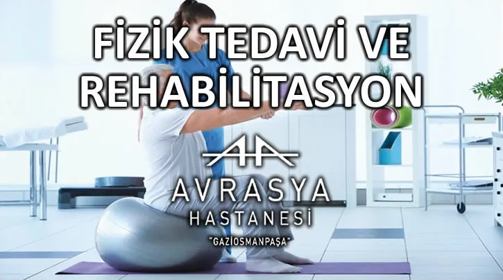 Fizik Tedavi ve Rehabilitasyon